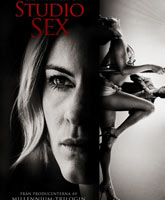 Смотреть Онлайн Студия секса / Studio Sex [2012]